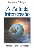 A_Arte_da_Intercessão_-_Kenneth_E._Hagin.pdf
